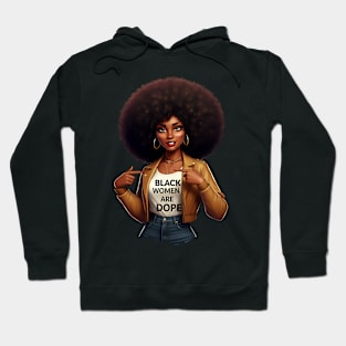 Black Women Are Dope Hoodie